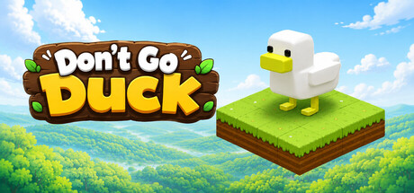 Don't Go Duck