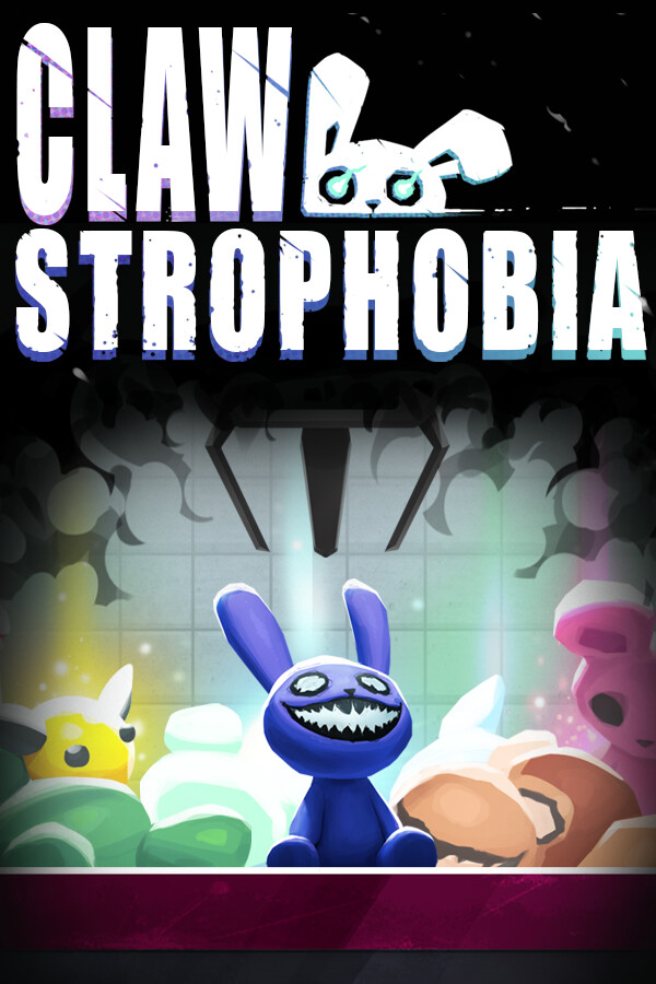 CLAWSTROPHOBIA
