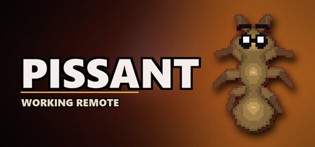 Cover art from Pissant: Working Remote