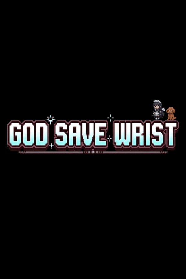God Save Wrist