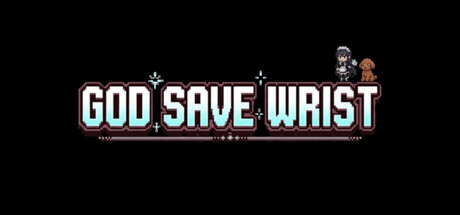 God Save Wrist