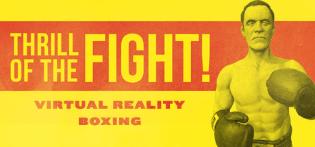 غلاف لعبة The Thrill of the Fight - VR Boxing