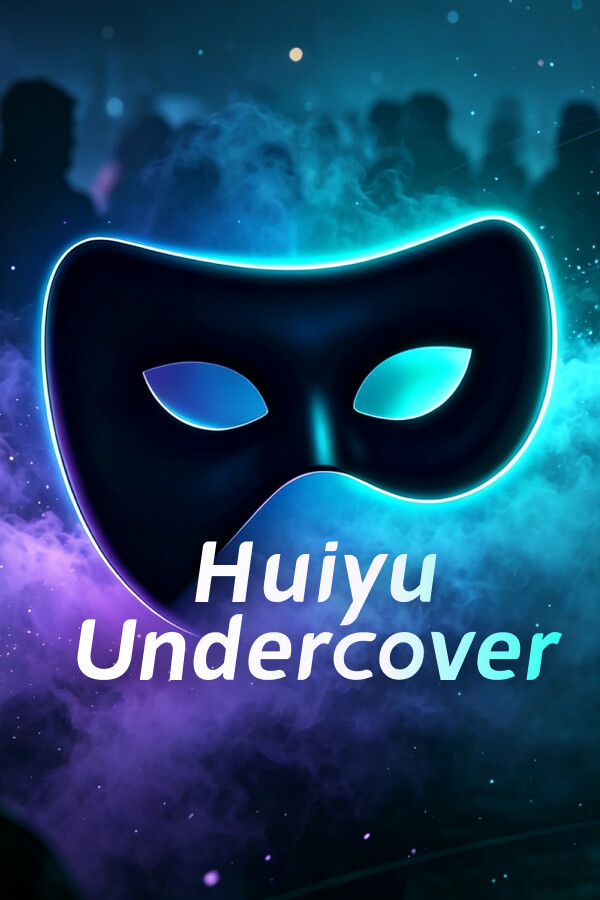 Huiyu Undercover