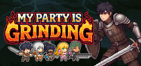 My Party Is Grinding