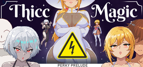 Cover art from Thicc Magic. Perky Prelude