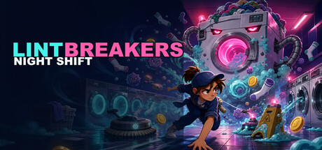 Lintbreakers: Night Shift