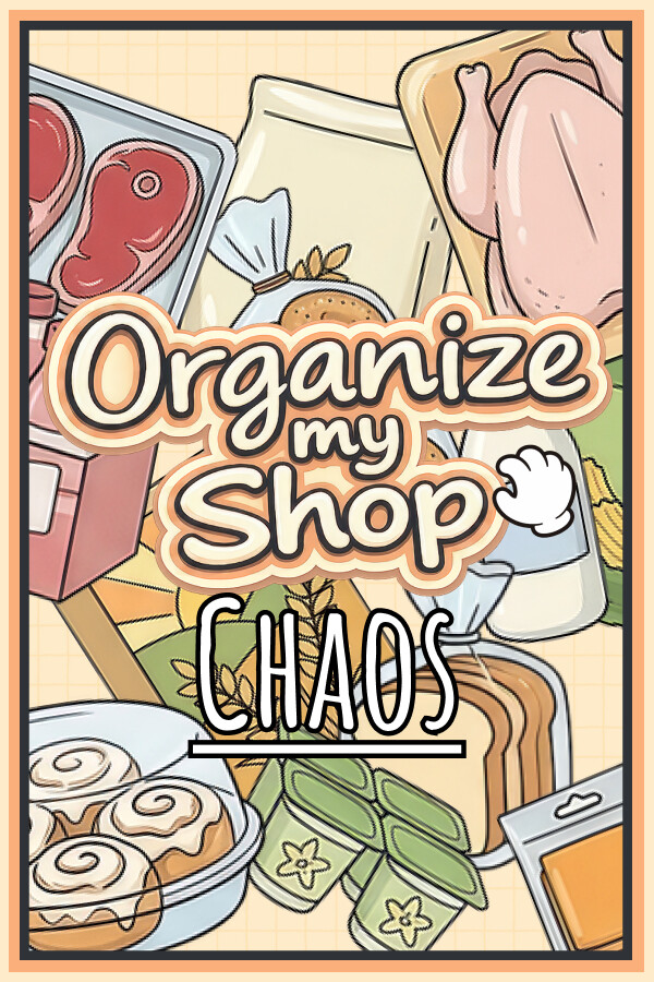 Organize my Shop: Chaos
