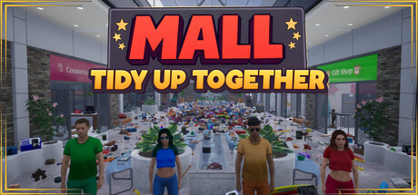 Mall: Tidy Up Together