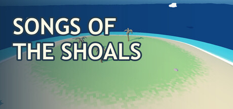 Songs of the Shoals
