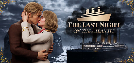 The Last Night on the Atlantic