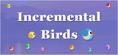 Incremental Birds