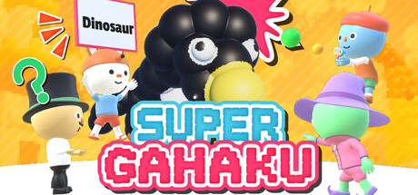 SUPER GAHAKU