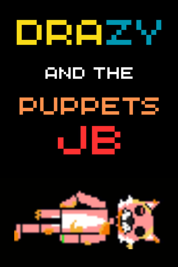 Drazy and the Puppets JB