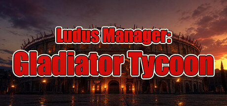 Ludus Manager: Gladiator Tycoon