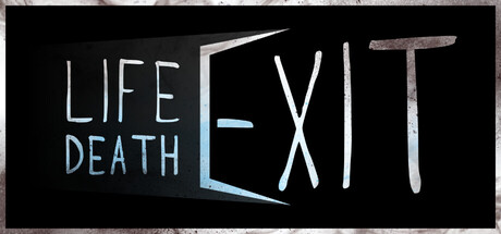 Cover art from Life Death Exit