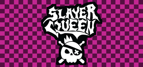 Slayer Queen