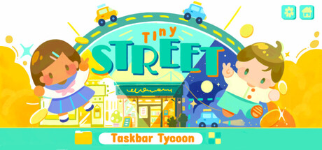 Cover art from Tiny Street: Taskbar Tycoon