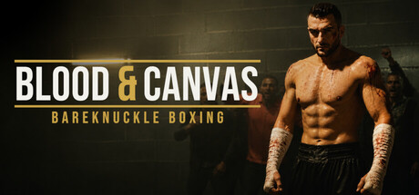 Cover art from Blood & Canvas: Bareknuckle Boxing