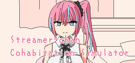Cover art from Streamer-chan  Cohabitation Simulator