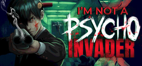 Cover art from I'm not a Psycho Invader
