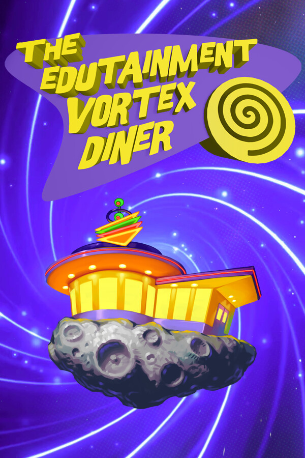The Edutainment Vortex Diner
