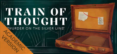 Cover art from Train of Thought - Murder on the Silver Line ACADEMIC VERSION