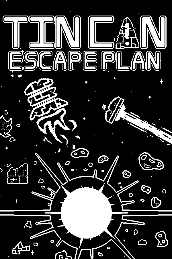 Tin Can Escape Plan