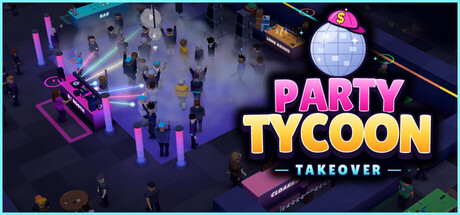 Cover art from Party Tycoon: Takeover