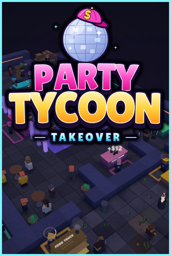 Party Tycoon: Takeover