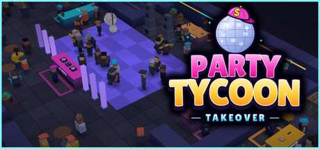 Cover art from Party Tycoon: Takeover