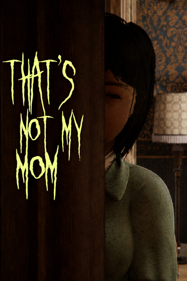 That's Not My Mom