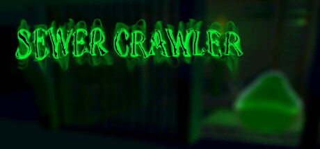 Cover art from Sewer Crawler