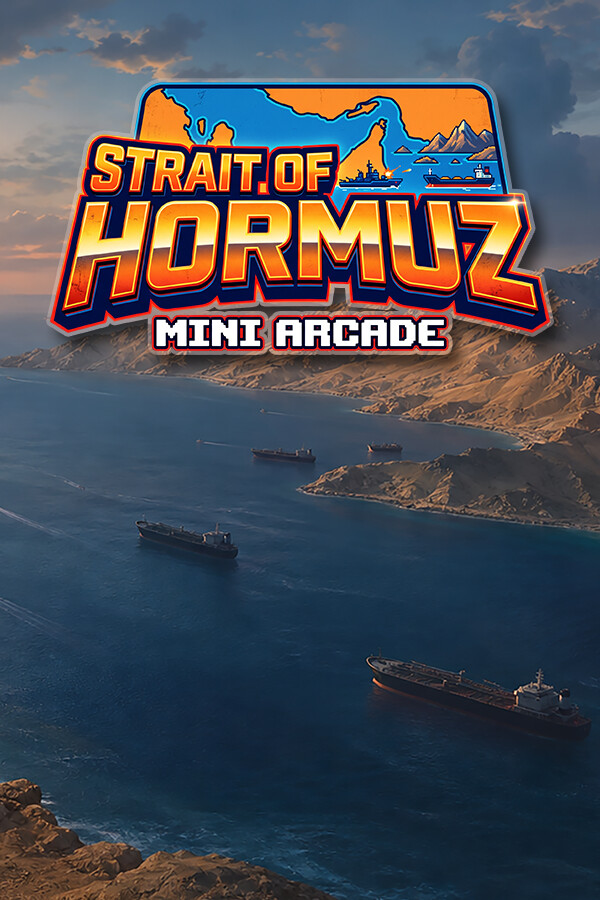 Strait of Hormuz Mini Arcade