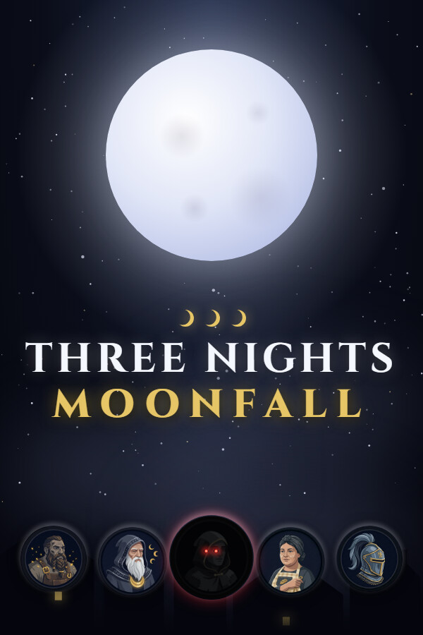 Three Nights: Moonfall