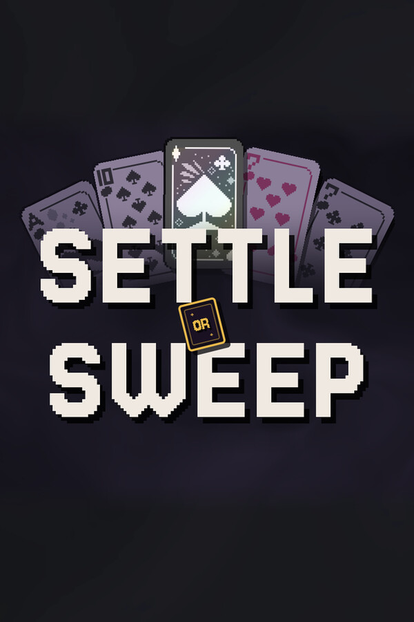 Settle or Sweep
