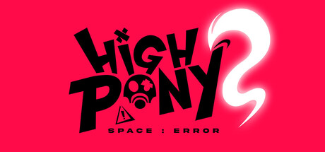 Cover art from HIGHPONY: SPACE ERROR