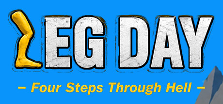 Cover art from LEG DAY: Four Steps Through Hell
