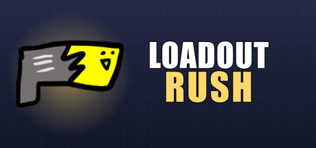 Loadout Rush
