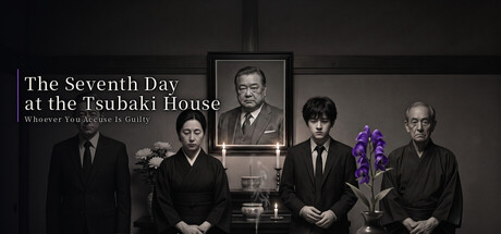 Cover art from The Seventh Day at the Tsubaki House - Whoever You Accuse Is Guilty
