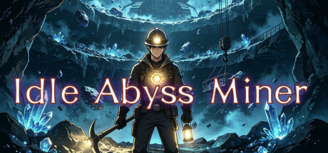 Cover art from Idle Abyss Miner