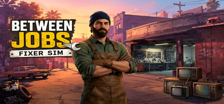 Cover art from Between Jobs : Fixer Sim
