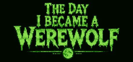 The Day I Became a Werewolf