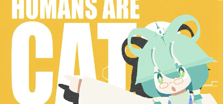 Cover art from Humans Are Cats -- Catification Action