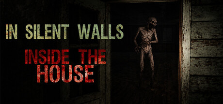 Cover art from In Silent Walls : Inside The House