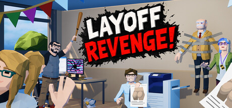 Cover art from Layoff Revenge!