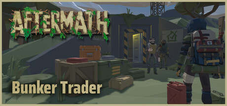 Cover art from AFTERMATH: Bunker Trader