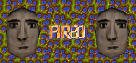 Fired