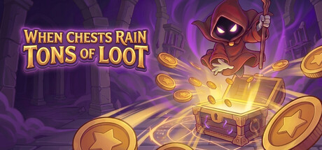 Cover art from When Chests Rain Tons of Loot