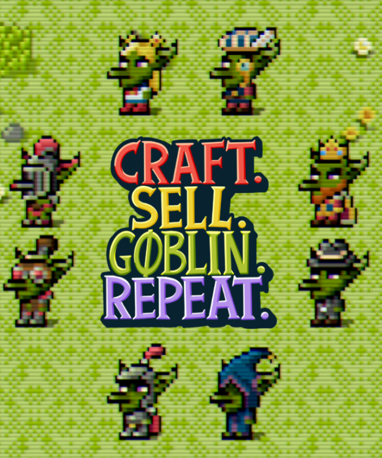 Craft. Sell. Goblin. Repeat. - Supporter Upgrade: Goblin skins