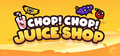 Cover art from Chop chop! JUICE SHOP